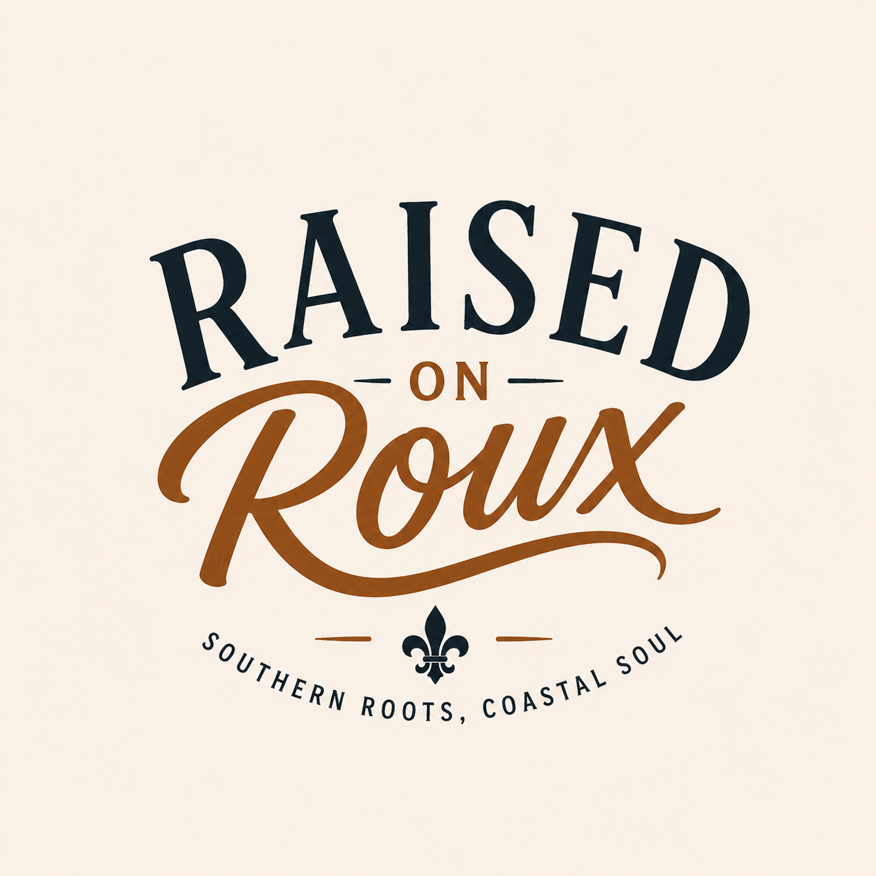 Raised On Roux